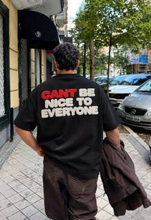 Can't Be Nice To Everyone Oversized T-Shirt
