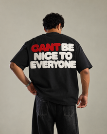 Can't Be Nice To Everyone Oversized T-Shirt
